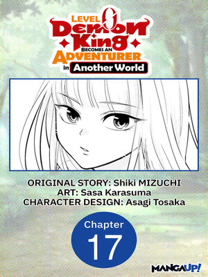 cover image of Level 0 Demon King Becomes an Adventurer in Another World, Chapter 17